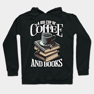 Books and Coffee Hoodie